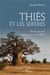 Thiès et les sérères : retour à la source