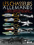 LES CHASSEURS ALLEMANDS 1939-1945 T.2