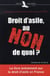 Droit d'asile, au non de quoi ?