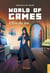 World of games - l'ere du jeu