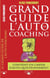 Le grand guide de l'auto-coaching