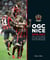 OGC Nice 2016-2017 : Les coulisses d'une saison historique