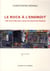 Le rock à l'endroit - une histoire des lieux du rock en France