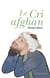 Le cri afghan