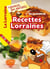 Tes Premieres Recettes Lorraines