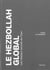 Hezbollah global (le)