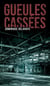 Gueules cassées