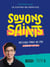 Soyons saints : Méthode pour ne pas gâcher sa vie