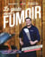 Le guide pratique du fumoir : toutes les techniques de fumage au barbecue