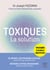 Toxiques : La solution