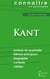 Connaître un philosophe : Kant - analyse complète de sa pensée