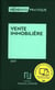 MEMENTO VENTE IMMOBILIERE 2016