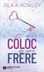 Le coloc de mon frère