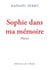 Sophie dans ma mémoire
