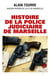 Histoire de la police judiciaire de Marseille