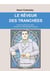 Le rêveur des tranchées : Journal de guerre d'un poète
