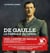 De Gaulle - la fabrique du héros
