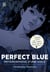 Perfect blue - métamorphose d'une idole