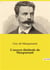 L'oeuvre théâtrale de maupassant