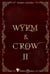 Wyrm & Crow Tome 2