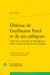 Défense de Guillaume Farel et de ses collègues contre les calomnies du théologastre Pierre Caroli par Nicolas Des Gallars