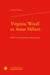 Virginia Woolf et Anne Hébert : Idéal et renouveau romanesque