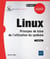 Linux - principes de base de l'utilisation du système (7e édition)