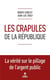 Les crapules de la République