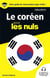 Le coréen pour les nuls (édition 2018/2019)