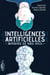 Intelligences artificielles - miroirs de nos vies