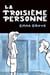 La Troisième Personne