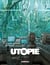Utopie Tome 3