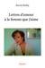 Lettres d'amour à la femme que j'aime