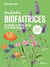 Les plantes biofaitrices : Au service de votre jardin et de votre potager