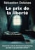 Le prix de la liberté