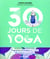 30 jours de yoga : programme d'initiation en 1 mois - 50 postures essentielles
