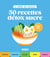 Le mémo du cuistot : 50 recettes détox sucre