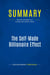 Summary: The Self-Made Billionaire Effect : Review and Analysis of Sviokla and Cohen's Book