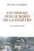 Un oiseau sur sur le bord de la fenêtre - dix contes de Noël
