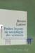 Petites leçons de sociologie des sciences