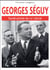 Georges seguy, syndicaliste du XXe siècle
