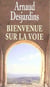 Bienvenue sur la voie