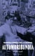 Automoribundía - 1888-1948