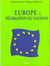 Europe : federation ou nations