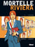 Mortelle Riviera - Tome 02 : L'élue