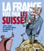 La france vue par les Suisses - 1995/2007, les années Chirac en dessins de presse