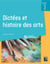 Dictées et histoire des arts , cycle 3 (édition 2019)