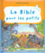La bible pour les petits