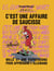 C'est une affaire de saucisse ! Mille et une expressions pour apprendre l'allemand