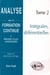 Analyse pour la formation continue - Tome 2 : Intégrales, différentielles